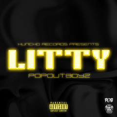 POPOUTBOYZ- LITTY