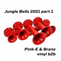 Pink-E & Brane - Jungle Bells 2021 Vinyl B2b Part 1