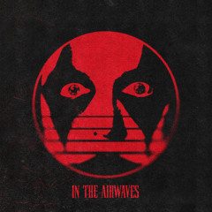 In The Airwaves