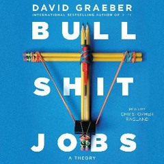 (<E.B.O.O.K.$) 📕 Bullshit Jobs: A Theory download ebook PDF EPUB