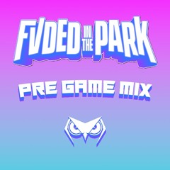 FVDED Pre-Game Mix 2024
