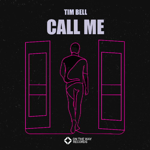 Tim Bell - Call Me