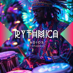 PREMIERE: aDios - Stefanus [RYTHMICA]