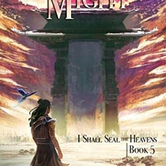 ❤️ Download Paragon's Might: Book 5 of I Shall Seal the Heavens by  Ergen,Wuxiaworld,Jeremy