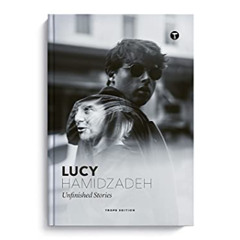 DOWNLOAD KINDLE 📪 Lucy Hamidzadeh: Unfinished Stories (Trope Emerging Photographers)