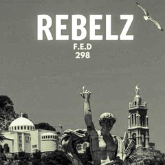 REBELZ - 298 - F.E.D