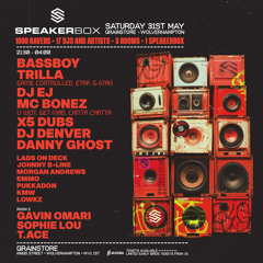 SpeakerBox The Return - DJ Denver and DJ EJ Featuring X5 Dubs (Basscutz Reunion).WAV