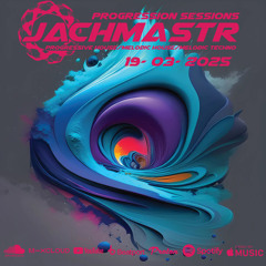Progressive House Mix Jachmastr Progression Sessions 19 03 2025