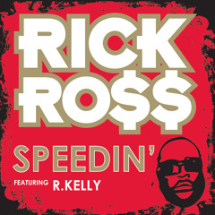 Speedin' (Album Version (Explicit)) [feat. R. Kelly]