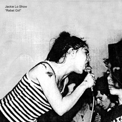 Jackie Lo Show "Rebel Girl" 6.17.24 (episode 578)
