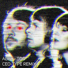 Abba - SOS (CEO-type remix)