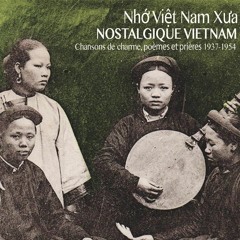 Nhớ Việt Nam Xưa