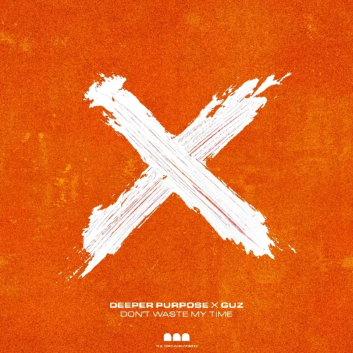 Artwork for the song Deeper Purpose, GUZ - Don't Waste My Time by thecrossrecords on Next Sound