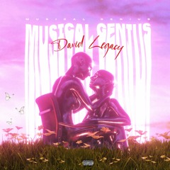 David Legacy - Musical Genius