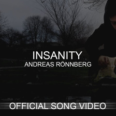 Insanity - Andreas Rönnberg