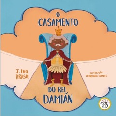 O-CASAMENTO - DO - REI - DAMIÁN