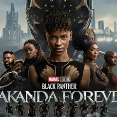 [VIDEA] Black Panther: Wakanda Forever (2022) Nez.!! Teljes film Magyarul Online hd