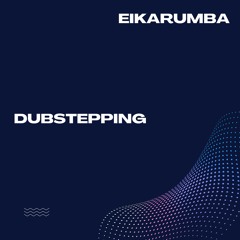 Dub Stepping