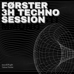 - 3h Techno Set // Deep, Hypnotic, Melodic (mixed by Førster) -