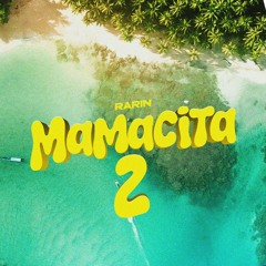 Mamacita 2