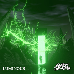 LUMINOUS