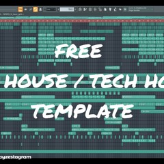 [FREE FLP] Free Bass House / Tech House Template [FREE DOWNLOAD]