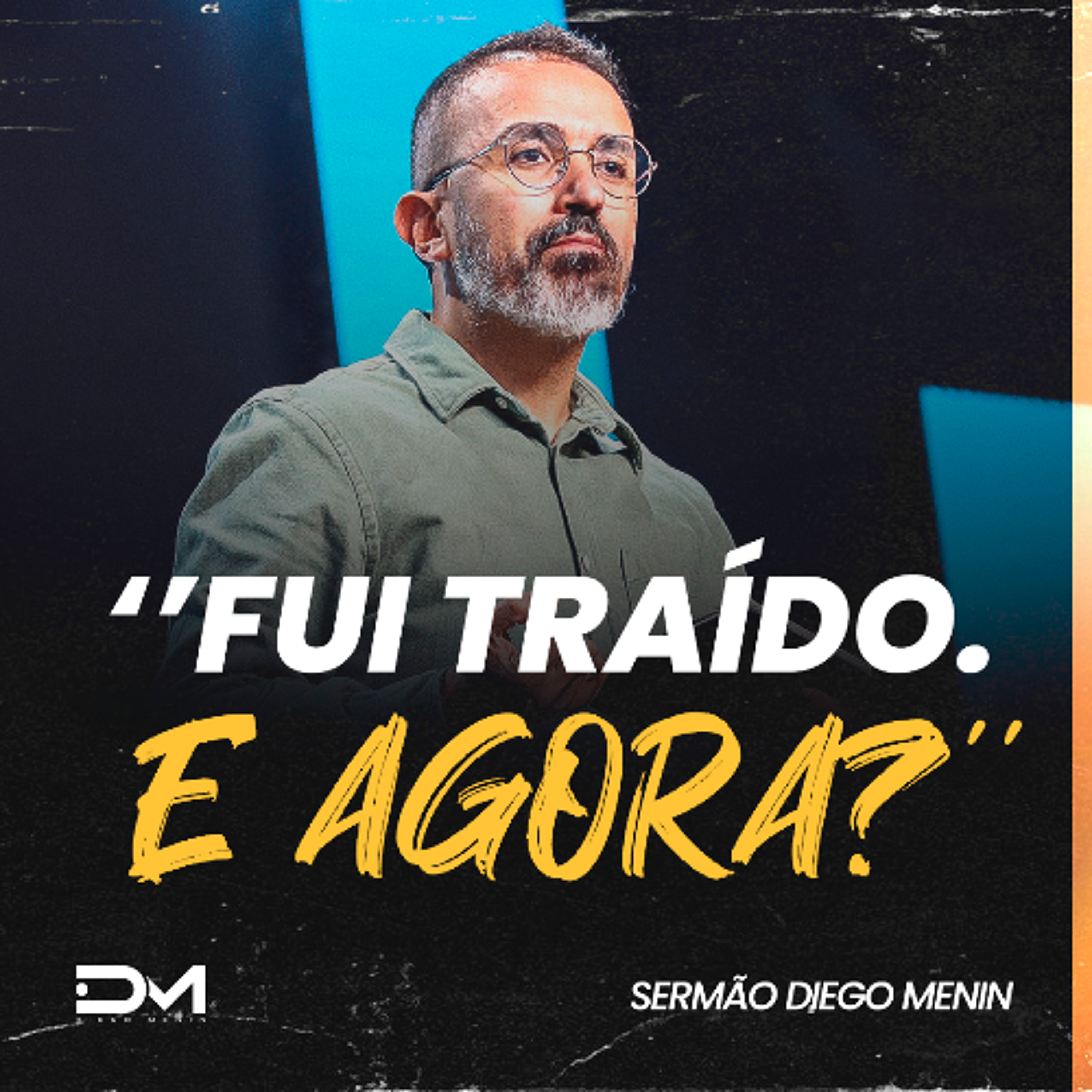 FUI TRAÍDO. E AGORA? episode artwork