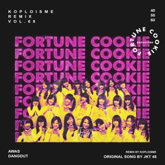 JKT48 - Fortune Cookie (Koplo is Me Remix) Remastered