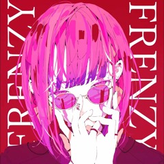 FRENZY FRENZY / Takh feat.Mai