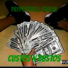 PayperTrell Foolin - Can't Stop Me 2011 (audio)