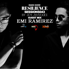 Radio Show Resilience Sessions 42 by Mixed Joy Marquez Guest Mix Emi Ramirez