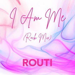 I Am Me  (Rock Mix)