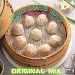 Dynamite - Xiao Long  Bao( Original Mix )