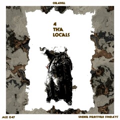 4 THA LOCALS 047