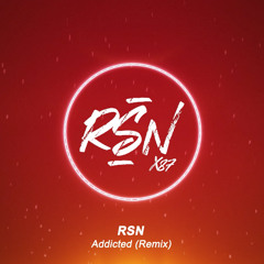 ZERB & The Chainsmokers feat. INK - Addicted (RSN Remix) [Extended]