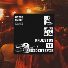 Majestus VS Residentevie @ Noise Clash | 2° Round - Drum and Bass (Majestus Set)
