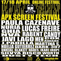 Silvya Risco - APX SCREEN FESTIVAL II *Live Streaming* (19.04.21)
