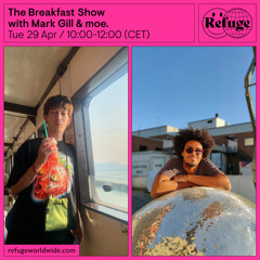 The Breakfast Show - Mark Gill & moe. - 29 Apr 2025