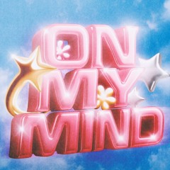 ONMYMIND (Original Mix)
