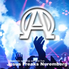 Jesus Freaks Nuremberg - Electronic Worship Service (2000)