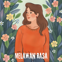 Melawan Rasa