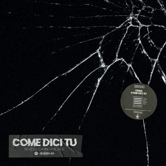 Come dici tu (Instrumental Version)