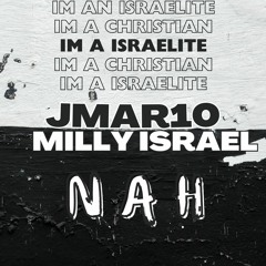 Nah Jmar10 feat. Milly Israel