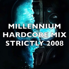 Millennium Hardcore | Strictly 2008 | Mix 204