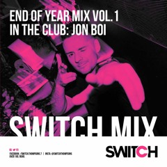 Switch Mix 2022 (Mixed by Jon Boi)