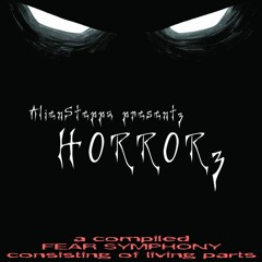 Horrorz [a compiled Fear Symphony] (for Report2Dancefloor Radio)