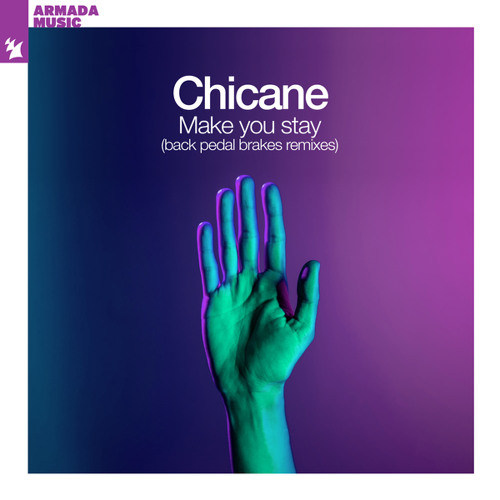 Stream Chicane Make You Stay Widescreen Remix By Chicanemusic Listen Online For Free On