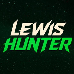 Lewis Hunter DJ Opener