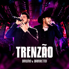 Trenzão (Ao Vivo)