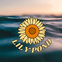 Lily Pond (prod. Bestava)